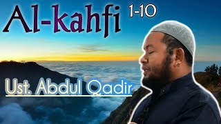 Download lagu Suara merdu Ust. Abdul Qadir Surat Al-Kahfi 1-10 mp3 Download lagu Suara merdu Ust. Abdul Qadir Surat Al-Kahfi 1-10 mp3