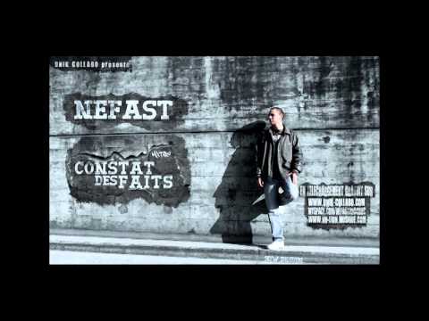 10. Nefast - Hisse l'étendard (Feat. Olek, T-Sow & N.A.T)