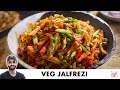 Veg Jalfrezi | Restaurant Style Recipe | होटल जैसी वेज जालफ्रेज़ी | Chef Sanjy