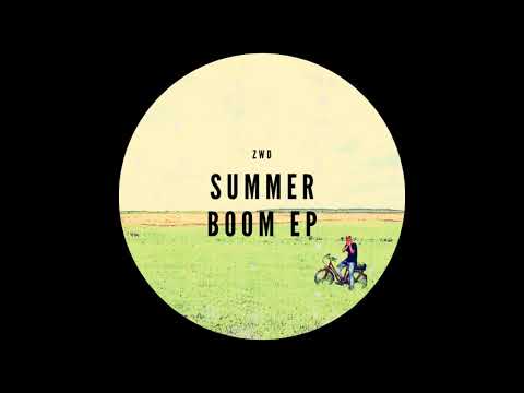 zwd - summer boom ep