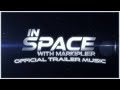 In Space with Markiplier | Official Trailer Music/Part 2 Ending Theme | Arcturus By Liquid Cinema