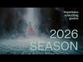 Welcome to the 2026 Season