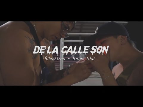 Emac Wai - De La Calle Son Ft. Sebastian Ge Ele (Video Oficial)