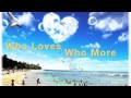 Who Loves Who More By Thompson Square With Lyrics