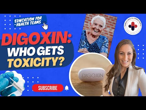 Digoxin - Who Gets Toxicity?