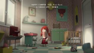 Happy Camper - A Single Life (Remix)