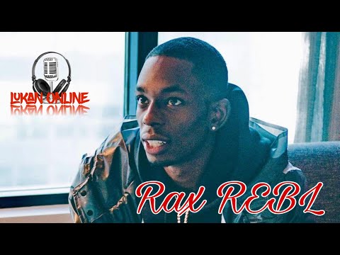 Lukan Online meets Rax REBL