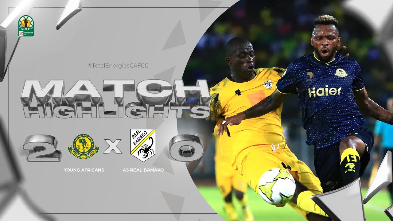CAF Confederation Cup | Groupe D : Young Africans 2-0 AS Real Bamako