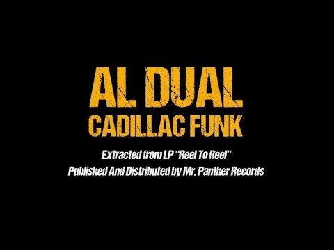 Al Dual - Cadillac Funk (Official Video)