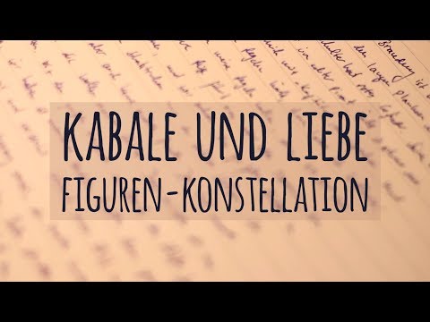 Figurenkonstellation in Kabale und Liebe | Friedrich Schiller