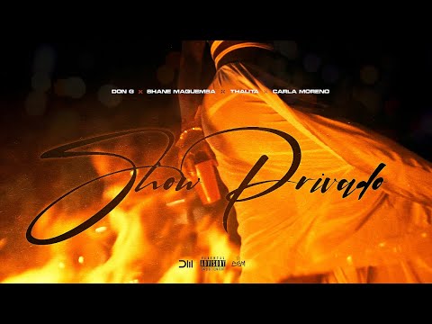 Don G X Shane Maquemba X Thalita X Carla Moreno - Show Privado