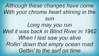 Emmylou Harris - Long May You Run Lyrics