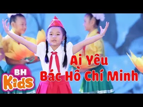 Liên Khúc Thiếu Nhi ♫ AI YÊU BÁC HỒ CHÍ MINH HƠN THIẾU NIÊN NHI ĐỒNG | Nhạc Thiếu Nhi Vui Nhộn
