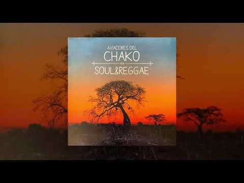 Recorrer El Mundo - Aviadores del Chako