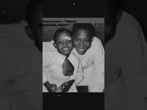 Fiq0thirty - When bro was alive