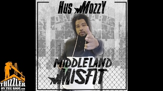 Hus Mozzy - Most High [Thizzler.com Exclusive]