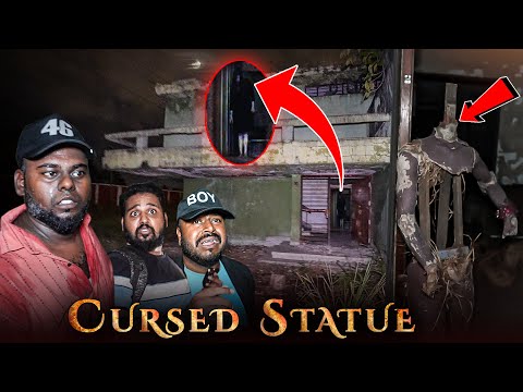 The Cursed Statue ( Warning..! )