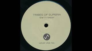 Tribes Of Superia - The Invasion (14 Days Remix)