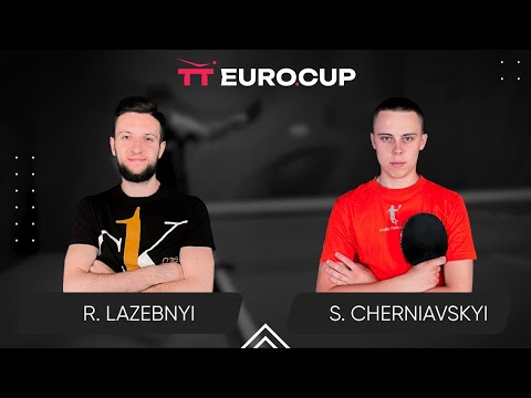 18:50 Ruslan Lazebnyi - Serhii Cherniavskyi 04.12.2023 TT Euro.Cup Ukraine Star TABLE 3