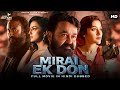New South Movie MIRAI EK DON Mohanlal Hindi Dubbed Movie South Movie New Movie