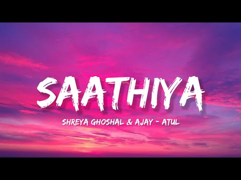 Saathiya - Shreya Ghoshal (Lyrics) | Lyrical Bam Hindi