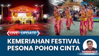 Penonton Banjiri Pelataran Pantai Saksikan Festival Pesona Pohon Cinta, Disuguhi Tarian Tradisional