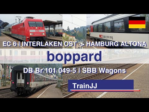 Boppard Deutschland | EC 6 | DB - SBB | Interlaken Ost - Hamburg Altona | Eurocity | Br 101