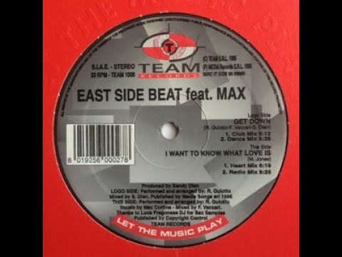 East Side Beat feat  Max   Get Down Club Mix