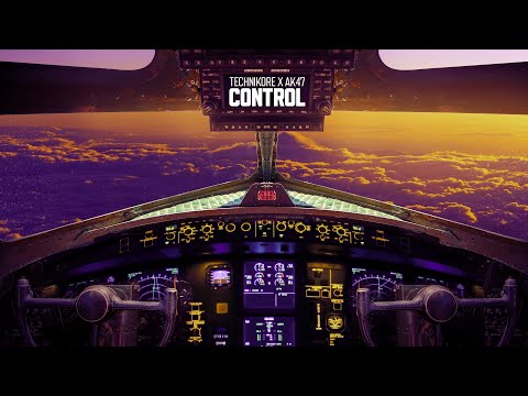 Technikore x AK47 - Control [OneSeventy]