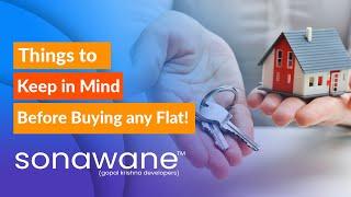 Things to keep in Mind Before Buying any Flat! | Home Buying Documents