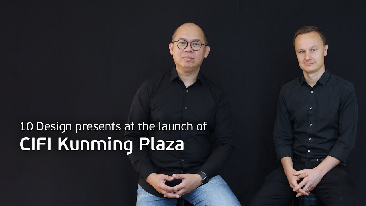 10 Design Presents at the Launch of CIFI Kunming Plaza