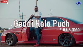 Gaddi Kolo Puch | Navraj Malayia | Ginee Khasria | Latest Punjabi Songs 2020 | MAK Records