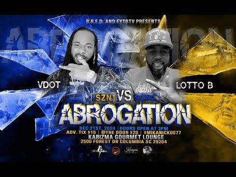 Lotto B VS VDot Host By: Swamp | Rap Battle|| B.R.E.D Presents ABROGATION 1