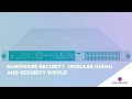 Hardware security modules (HSMs) and Security World demo
