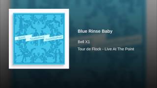 Blue Rinse Baby