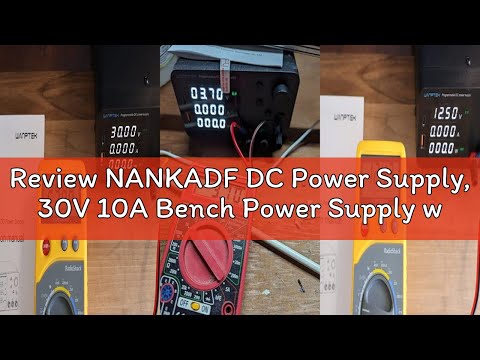 Review NANKADF DC Power Supply, 30V 10A Bench Power Supply with Encoder Adjustment, 5V/3.6A USB&Type