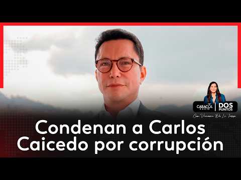 Carlos Caicedo fue condenado por irregularidades en el sistema de salud de Santa Marta | Dos Puntos