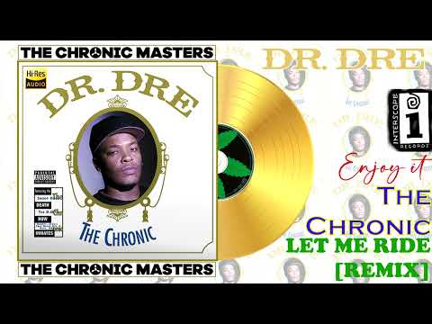 Dr. Dre - Let Me Ride [Remix] [Feat. Snoop Dogg, Ruben & Jewell] [Official Audio] [FLAC] [4K]