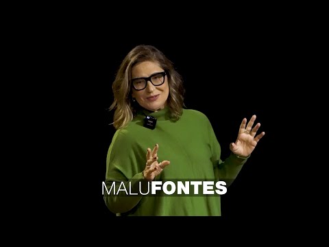TED Talk Malu Fontes
