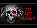 Nightshade Anthem – I’m Not Alright | Official Lyric Video