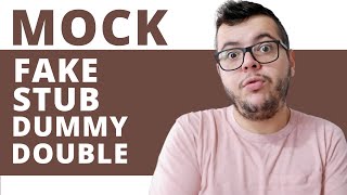 Mock, Fake, Stub, Dummy e Double! Entenda a diferença e para que serve