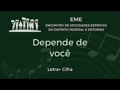 Depende De Você - Canto do Jovem