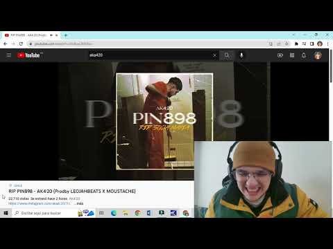 RIP PIN898 - AK4:20 (Prodby LEOJAHBEATS X MOUSTACHE) (REACCIÓN)