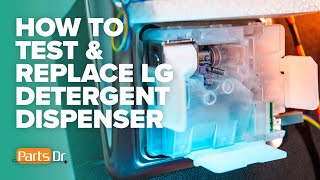 How to Test and Replace Detergent Dispenser on LG Dishwasher (Part # AGM75469801)
