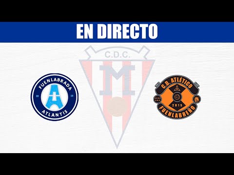 🔴 1ª JUVENIL | Fuenlabrada Atlantis 🆚 Atlético Fuenlabreño