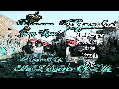 Goon SQuaD aka The District Kings - What U talkin' Bout (Produced By Darkside Productions)