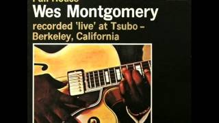 Wes Montgomery Quintet at Tsubo - Full House