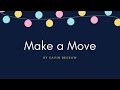 Gavin DeGraw - Make a Move (lyrics)