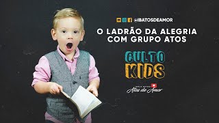 Teatro O ladrão da alegria - Grupo Atos