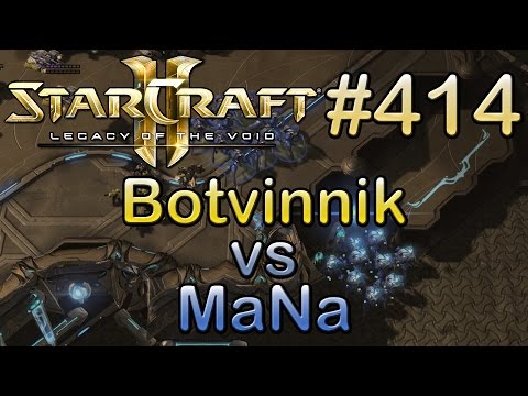 LotV | Replay-Cast #414 | mYi.Botvinnik (T) vs Liquid.MaNa (P) [DE/GER]